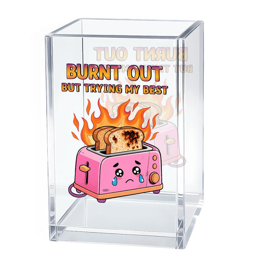 Gkodw Burnt Out But Trying My Best Acrylic Pen Holder Cosmetic Organizer, Funny Dumpster Fire Pen Pencil Holders for Desk, Desk Accessories Office Gifts for Coworker Social Worker Teacher Therapist
