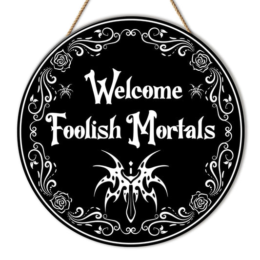 Halloween Welcome Door Sign Halloween Decor for Home Office Front Door Porch Wall Hanging Sign Wooden Decoration, Welcome Foolish Mortals