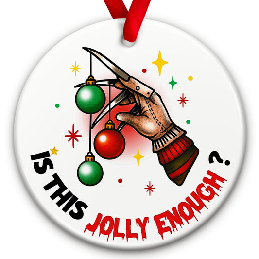 SOL VIBES Horror Christmas Ornament - Scary Decoration, Gothic for Horror Movie Fans, Boys, Mens - is This Jolly Enough Funny Scary Decor