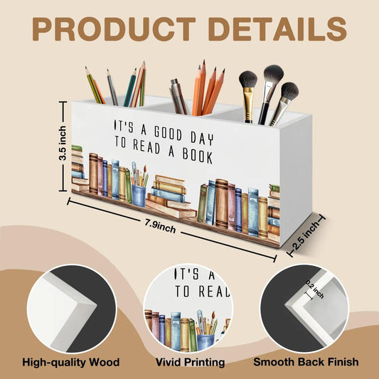 LIANGEAGOM Book Lover Gifts Pen Pencil Holder Organizer for Desk Accessories, Reading Nook Corner Decor, It's a Good Day to Read a Book Wooden Box Signs Decorations for Home Classroom Desk Tabletop