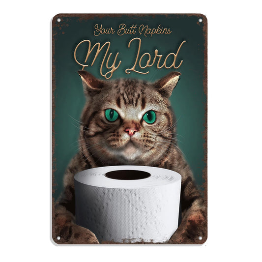 Funky Bathroom Decor Vintage Cat Your Butt Napkins My Lord Metal Sign - Retro Aluminum Poster For Bathroom, Toilet Decor 8x12 Inch