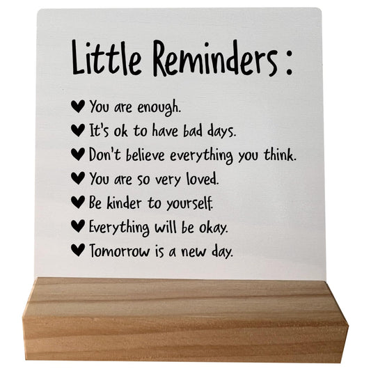 grapehiker Little Reminders You are Enough Desk Plaque Sign with Stand,Dorm Signs for College Girls, Inspirational Signs Decor for Office Dorm Desk,Back to School Gifts for College Students Girls Boys