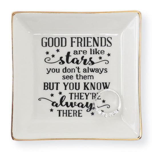 HOME SMILE Good Friends Bestie Birthday Gifts for Women Her Ring Trinket Dish Jewelry Tray-Good Friends are Like Stars - You Don't Always See Them But You Know They're Always There, Friendship Gifts
