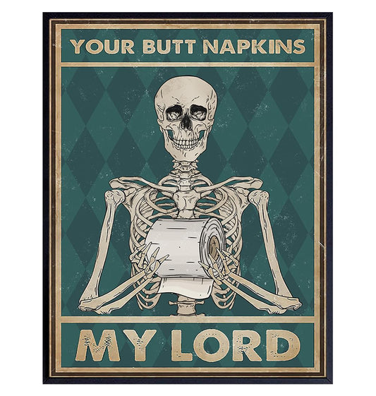 Spooky Bathroom Decor LARGE 11x14 - Skeleton Decoration - Funny Bathroom Wall Art - Your Butt Napkins My Lord - Humorous Bath Decor - Gothic Wall Art - Bath Accessories - Powder room Picture