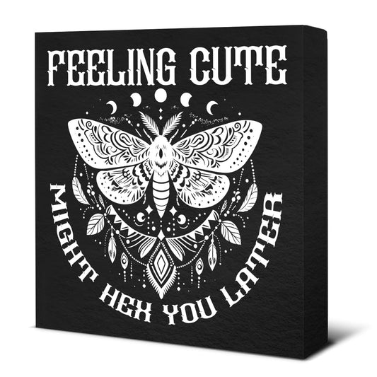Funny Witch Decor - Witchy Home Decor - Feeling Cute Might Hex You Later Wood Sign Home Bathroom Kitchen Desk Shelf Table Decorations 5×5 Inches