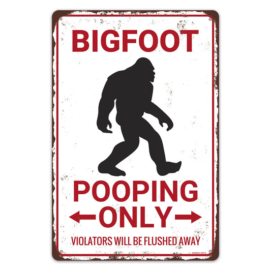 Funny Bathroom Decor Vintage Rustic Bigfoot Pooping Only Metal Sign Humorous Home Decor Wall Decor for Bathroom Washroom Toilet Outhouse 8"x12"